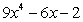<strong>A polynomial is an expression of the form , where n is a positive integer. For the polynomial what is ? </strong> A) 0 B) 9 C) D) E) 4