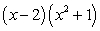 <strong>Factor by grouping. </strong> A) B) C) D) E)