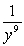 <strong>Use the rules of exponents to simplify the expression so that only positive exponents remain. </strong> A) B) C) D) E)