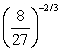 <strong>Evaluate the following expression if it represents a real number. </strong> A) B) C) D) E) not a real number