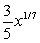 In calculus problems, the answers are frequently expected to be in a simple form with a radical instead of an exponent. Write the expression with radicals.