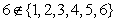 <strong>Use or in blank place to indicate whether the given object is an element of the given set. </strong> A) B)