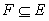 <strong>Use notation to indicate which of the sets E and F is a subset of the other. </strong> A) B) C) D) and E) and
