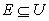 <strong>Use notation to indicate which of the sets E and F is a subset of the other. </strong> A) B) C) D) and E) and
