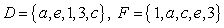 <strong>Use notation to indicate all containment relations between the following two sets. </strong> A) B) C) D) E)