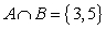<strong>Find , the intersection of sets A and B. and </strong> A) B) C) D) E)