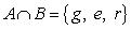 <strong>Find , the intersection of sets A and B. </strong> A) B) C) D) E)