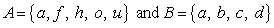 <strong>Find , the union of sets A and B. </strong> A) B) C) D) E)
