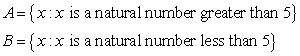 <strong>Find , the union of sets A and B. </strong> A) B) C) D) is the set of natural numbers. E)