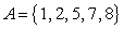 <strong>Assume thatand that U is the universal set of natural numbers less than 11. Find </strong> A) B) C) D) E)