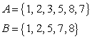 <strong>Assume that and that U is the universal set of natural numbers less than 11. Find . </strong> A) B) C) D) E)