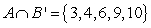 <strong>Assume that and that U is the universal set of natural numbers less than 11. Find . </strong> A) B) C) D) E)