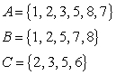 <strong>Assume that and that U is the universal set of natural numbers less than 11. Find . </strong> A) B) C) D) E)