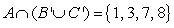<strong>Assume that and that U is the universal set of natural numbers less than 11. Find . </strong> A) B) C) D) E)