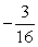 <strong>Evaluate the following expression. </strong> A) B) C) D) E)