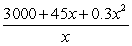 <strong>A company's average cost per unit when x units are produced is defined to be . Suppose a company's average costs are given by . Express the average cost as a single fraction. </strong> A) B) C) D) E)
