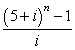 <strong>The formula for the future value of an annuity due involves the expression . Write this expression over a common denominator and factor the numerator to simplify. </strong> A) B) C) D) E)