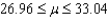 <strong>If what is the confidence interval?</strong> A) B) C) D)
