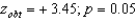 <strong>Suppose you conduct an experiment and your is statistically significant at +3.45.How would you correctly interpret this result?</strong> A) B) C) D)
