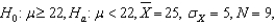 <strong>For and ,what is the appropriate outcome of a z-test?</strong> A) Reject . B) Reject . C) Reject . D) Fail to reject .