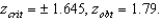 <strong>For and ,what is the appropriate outcome of a z-test?</strong> A) Reject . B) Reject . C) Reject . D) Fail to reject .