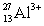 <strong>Ions can be formed from atoms by losing or gaining electrons.Select the alternative that states the correct number of protons,neutrons,and electrons in .</strong> A)13 protons,14 neutrons,and 16 electrons B)13 protons,14 neutrons,and 10 electrons C)10 protons,17 neutrons,13 electrons D)13 protons,27 neutrons,10 electrons