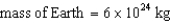 Calculate Jupiter's mass (in Earth masses)based on its gravitational pull on its moon,Io,using Newton's version of Kepler's third law: .In order to do so,you will need the following information: Io's ;Io's semimajor ;the mass of the ;the (also, ).