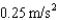 <strong>You apply a force of 10 N to a grocery cart in order to get an acceleration of .If you apply a force of 20 N to the same grocery cart,its acceleration will be</strong> A) . B) . C) . D) .