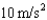 <strong>If a 100-kg astronaut pushes on a 5,000-kg satellite and the satellite experiences an acceleration of ,what is the acceleration experienced by the astronaut in the opposite direction?</strong> A) B) C) D)
