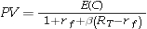 <strong>Which of the following is the correct algebraic expression of the risk-adjusted discount rate method?</strong> A) B) C) D)