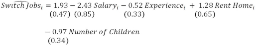 Suppose you are interested in explaining the probability of Switching Jobs in a sample of 32,517 men and women and that using the logit you obtain the following coefficient estimates (standard errors in parentheses) a)How should you interpret the estimated coefficient on Salary? Does this make economic sense? Explain. b)How should you interpret the estimated coefficient on Rent Home? Does this make economic sense? Explain. c)Do these estimates provide all of the information that you desire? If not,how can you obtain that information? Explain.