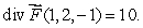 Let be a smooth velocity vector field describing the flow of a fluid.Suppose that Will there be an inflow or outflow of fluid at the point (1, 2,-1)?