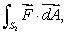 Let Let S<sub>1</sub> be the sphere of radius centered at the origin, oriented outward and let S<sub>2</sub> be the sphere of radius centered at the origin, also oriented outward. Do you expect the value of to be larger, smaller or the same as ?