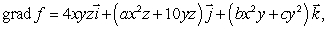 Given that use the curl test to find the values of the constants a, b and c.