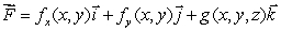 Suppose that S is the surface which is a portion of the graph of a smooth function over a region R in the xy-plane, oriented upward.Consider the vector field . Find so that .