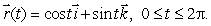 Let C be the circle in space with the parameterization Evaluate where