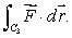 Consider the two-dimensional vector field Write down parameterizations of the three line segments C<sub>1</sub>, C<sub>2</sub>, and C<sub>3</sub> shown in the figure below. Use your parameterizations to compute the line integral by finding and