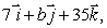 If the vector   is parallel to   find a and b.<div style=padding-top: 35px> 