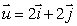 If   and   , find the values   and   such that   .<div style=padding-top: 35px> 