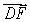 Let ABCDEF be a regular hexagon.Express   in terms of   .<div style=padding-top: 35px> 