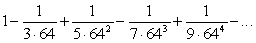 Leonard Euler found the following series to be noteworthy because it is part of a process that can be used to approximate : (a)Re-write this series in summation notation. (b)Use an appropriate test to show that the series converges.