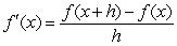 The definition of the derivative function is