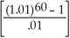 (due)= 200000 200000.00 = PMT (1.01) 200000.00 = PMT(81.66966986)(1.01) $2424.64 = PMT