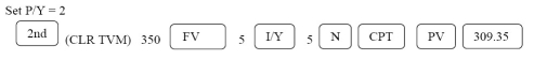 Let the focal date be now; i = 0.05 ÷ 2 = 0.025; m = 2 For the obligation: For the payment: 800 n = = = Programmed solution:
