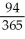 Due date is 213 days after February 2,2014,i.e.,September 3,2014. Interest period is June 1 - September 3,i.e.,94 days. S = 950.00; r = 0.0831; t = P = = = $930.09