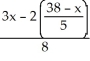 Solve and find the value of x, given:   =  