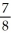Calculate the value of x:   :x =   :  