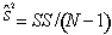 <strong>Which of the following formulas for the variance would be used if a researcher is interested in inferring what the population value would be?</strong> A) B) C) D)