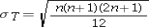 <strong>For the Wilcoxon signed-rank test with n ≥ 10,the test statistic is assumed to follow a normal distribution with standard deviation ____________________.</strong> A) B) C) D)