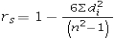 <strong>Which of the following is the sample Spearman rank correlation coefficient?</strong> A) B) C) D)